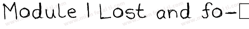 Module 1 Lost and fo字体转换